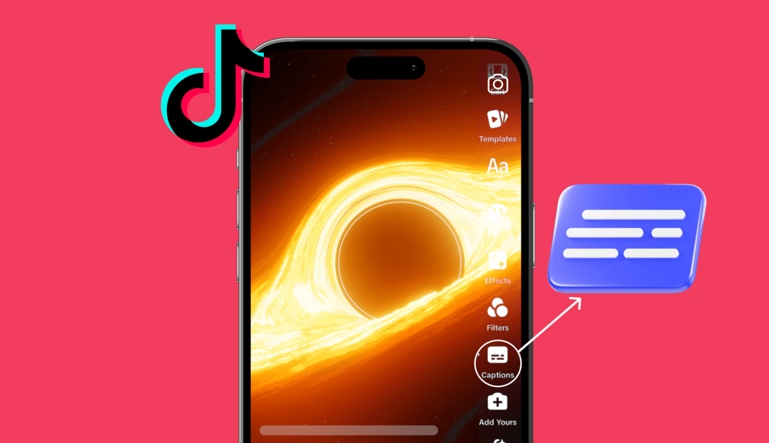 How to Add and Edit Captions in TikTok