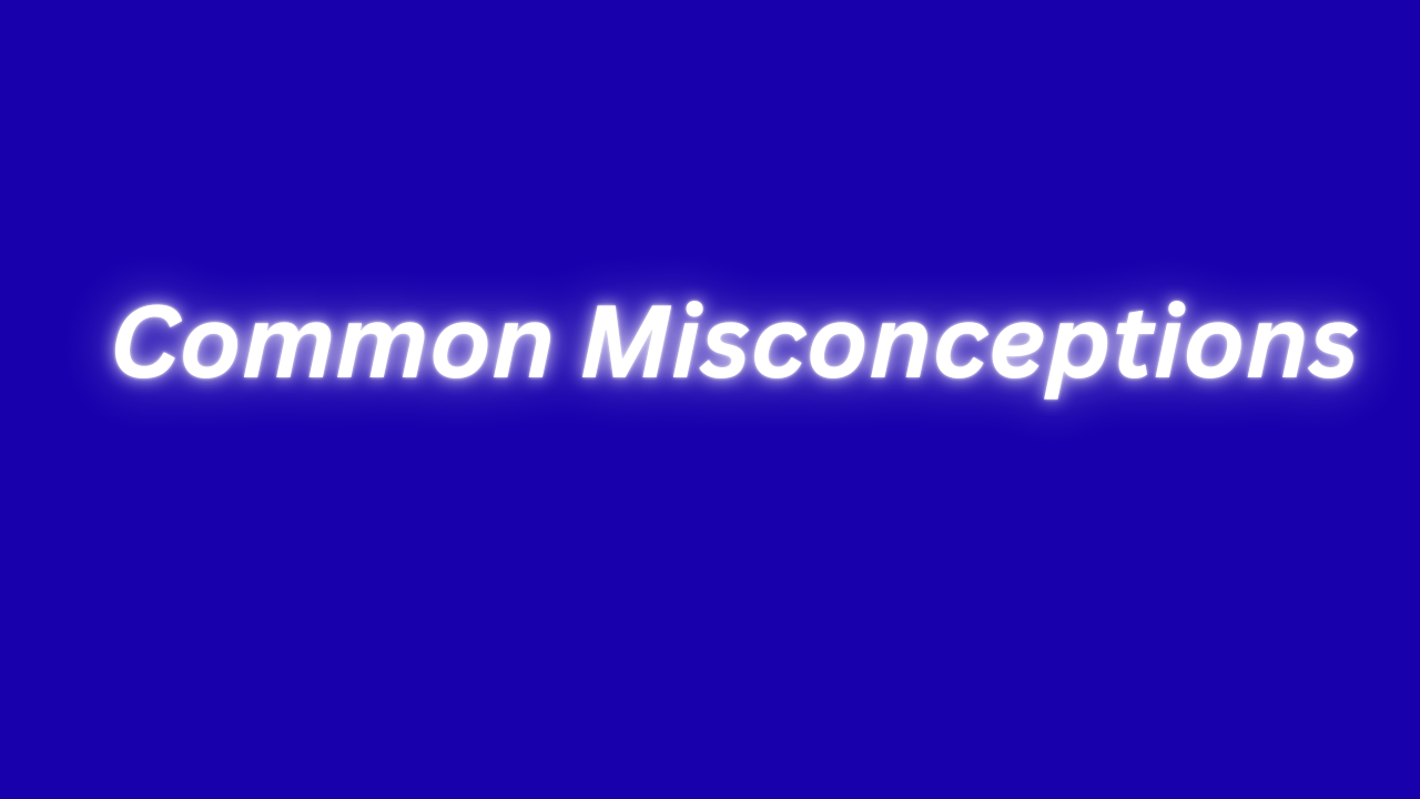 Common Misconceptions Image