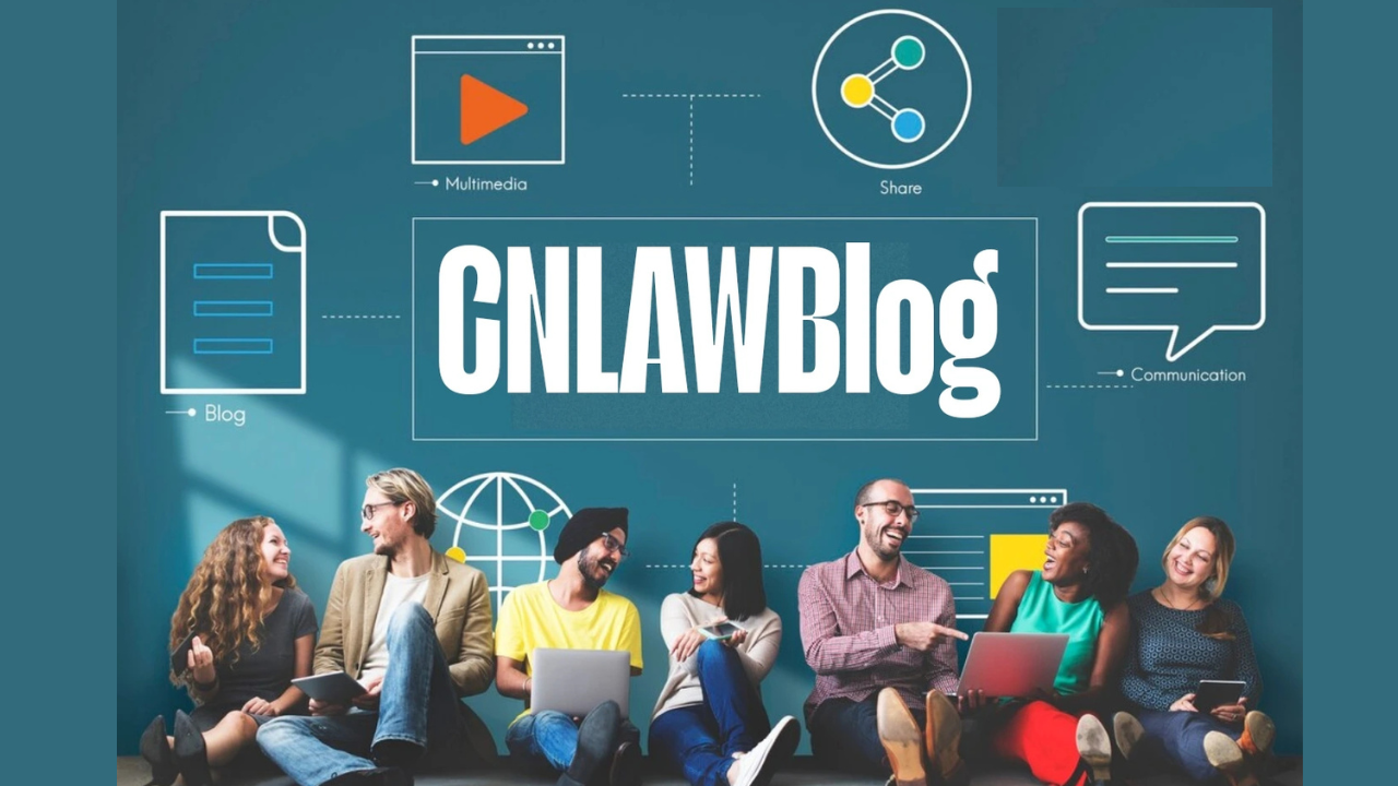 CnlawblWhat is Cnlawblog ?og: Essential Legal Insights for Everyday Readers