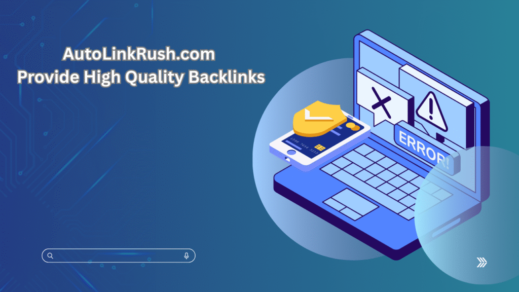 AutoLinkRush.com Provide High Quality Backlinks Image.png