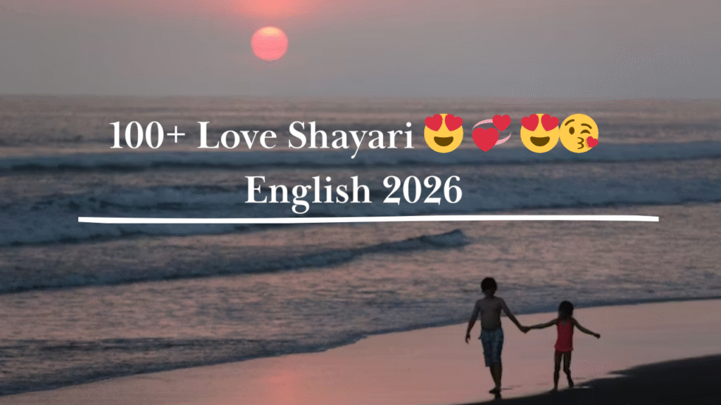 100+ Love Shayari 😍 💞 😍😘 English 2026 100+ Love Shayari 😍 💞 😍😘 English 2026.png