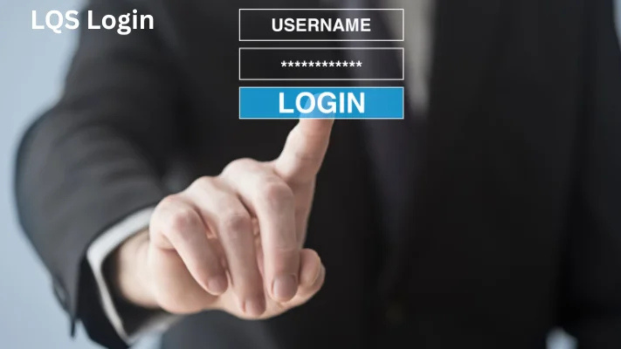 What Is LQS Login?