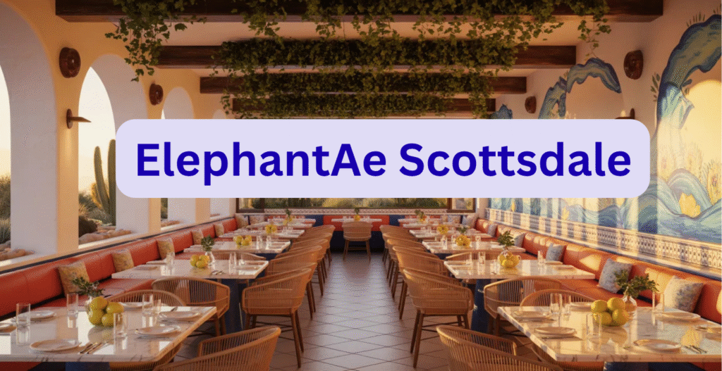 ElephantAe Scottsdale: A Mediterranean Escape in the Heart of Arizona