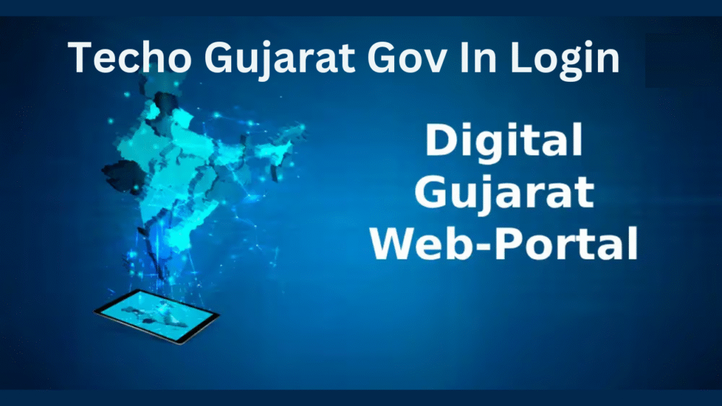 Techo Gujarat Gov In Login: Complete Guide to Gujarat Healthcare Portal 