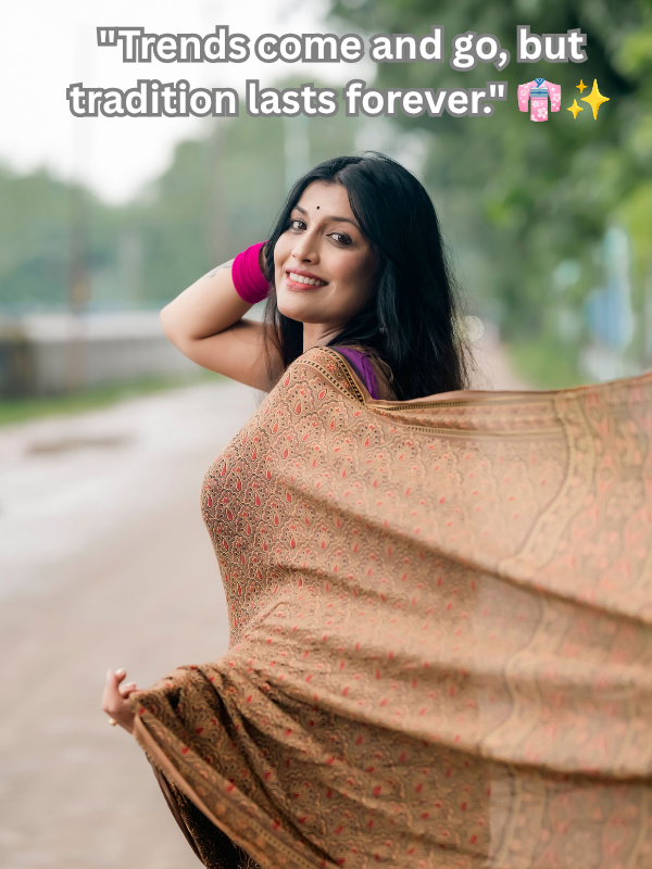 Quotes for Traditional Attire